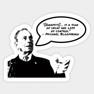 Michael Bloomberg on: Graffiti Sticker